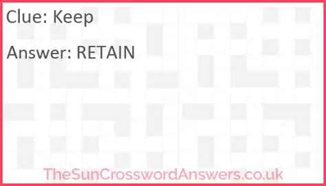 keep crossword clue